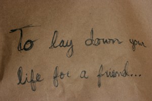 to-lay-down-life-for-friend